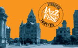 36th Syracuse Jazz Fest Presented by Amazon